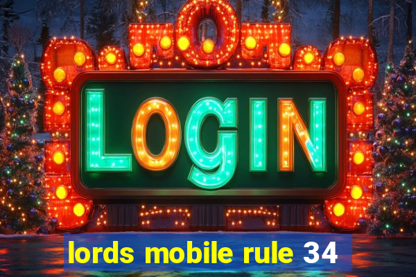 lords mobile rule 34